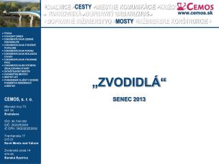 „ZVODIDLÁ“ SENEC 2013