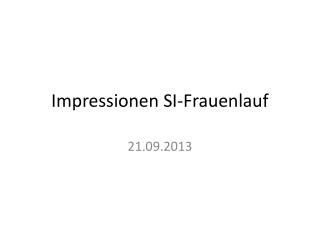 Impressionen SI-Frauenlauf