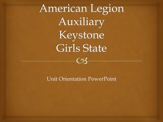 American Legion Auxiliary Keystone Girls State