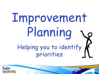 Improvement Planning