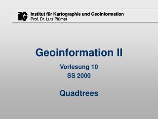 Geoinformation II