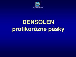 DENSOLE N protikorózne pásky