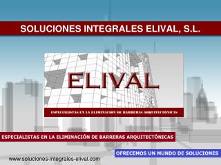 SOLUCIONES INTEGRALES ELIVAL, S.L.