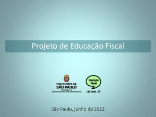Projeto de Educação Fiscal