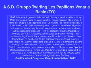 A.S.D. Gruppo Twirling Les Papillons Venaria Reale (TO)