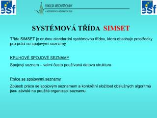 SYSTÉMOVÁ TŘÍDA SIMSET