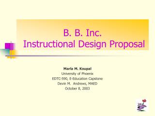 B. B. Inc. Instructional Design Proposal