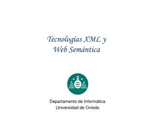 Tecnologías XML y Web Semántica