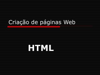 Criação de páginas Web