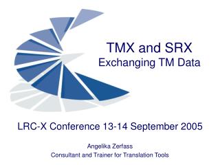 TMX and SRX Exchanging TM Data