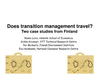 Does transition management travel? Two case studies from Finland