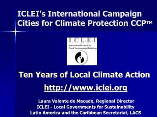ICLEI’s International Campaign Cities for Climate Protection CCP TM