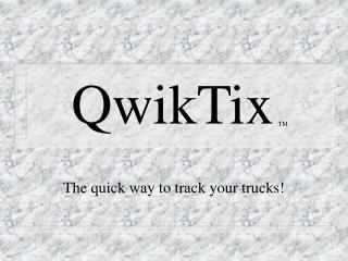 QwikTix TM