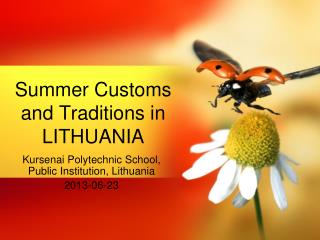 Summer Customs and Traditions in LITHUANIA