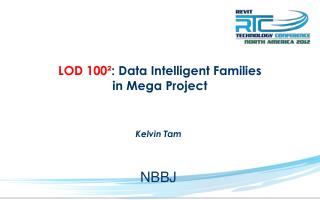 LOD 100² : Data Intelligent Families in Mega Project