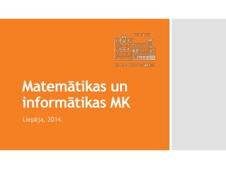 Matemātikas un informātikas MK