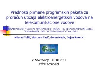 2. Savetovanje - CIGRE 2011 Pržno , Crna Gora