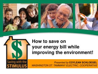 How to save on your energy bill while improving the environment!
