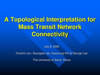 A Topological Interpretation for Mass Transit Network Connectivity