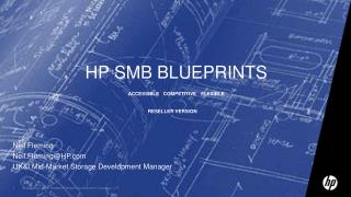 HP SMB Blueprints accessible 	competitive 	 flexible Reseller version