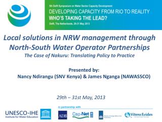 Local solutions in NRW management through North-South Water Operator Partnerships