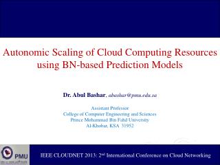 Autonomic Scaling of Cloud Computing Resources using BN-based Prediction Models