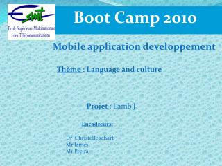 Boot Camp 2010