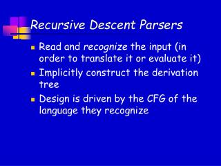Recursive Descent Parsers