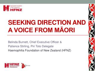 Seeking direction and a voice from Māori