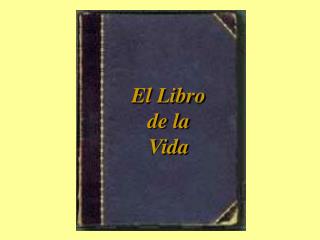 El Libro de la Vida