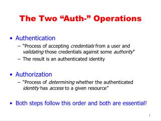 The Two “Auth-” Operations