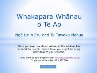 Whakapara Whānau o Te Ao Ngā Uri o Eru and Te Tawaka Nehua