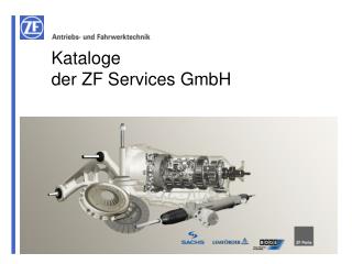 Kataloge der ZF Services GmbH