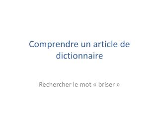 Comprendre un article de dictionnaire