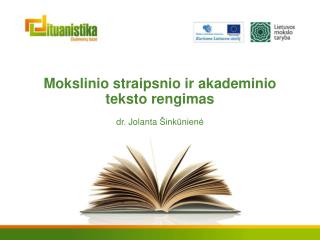 Mokslinio straipsnio ir a kademinio teksto rengimas