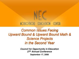 Common Issues Facing Upward Bound &amp; Upward Bound Math &amp; Science Projects in the Second Year