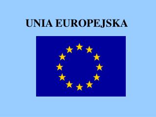 UNIA EUROPEJSKA