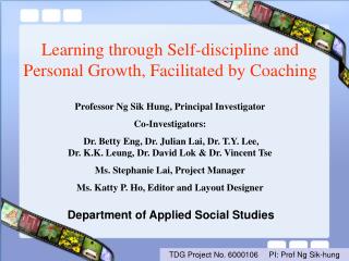 Learning through Self-discipline and Personal Growth, Facilitated by Coaching