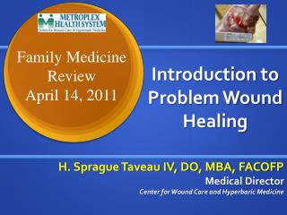 Introduction to Problem Wound Healing