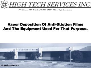 Vapor Deposition Of Anti-Stiction Films And The Equipment Used For That Purpose.