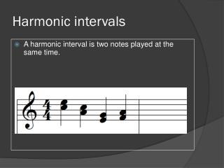 PPT - Harmonic Intervals PowerPoint Presentation, Free Download - ID ...