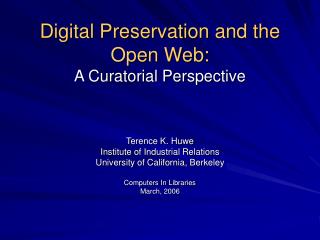 Digital Preservation and the Open Web: A Curatorial Perspective