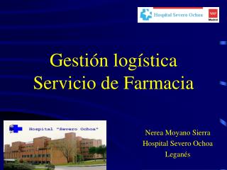 Gestión logística Servicio de Farmacia