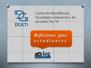 Centro de Bachillerato Tecnológico industrial y de servicios No. 70