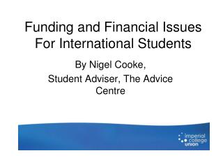 Funding and Financial Issues For International Students