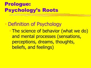 Prologue: Psychology’s Roots
