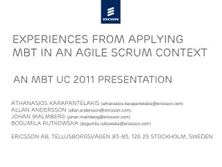 Experiences from applying mbt in an agile scrum context