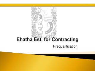 Ehatha Est. for Contracting