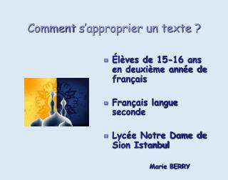 Comment s’approprier un texte ?