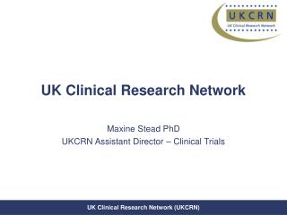 UK Clinical Research Network